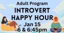 2026-01-15 Introvert Happy Hour.jpg