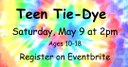 2026-05-09 Teen Tie Dye.jpg